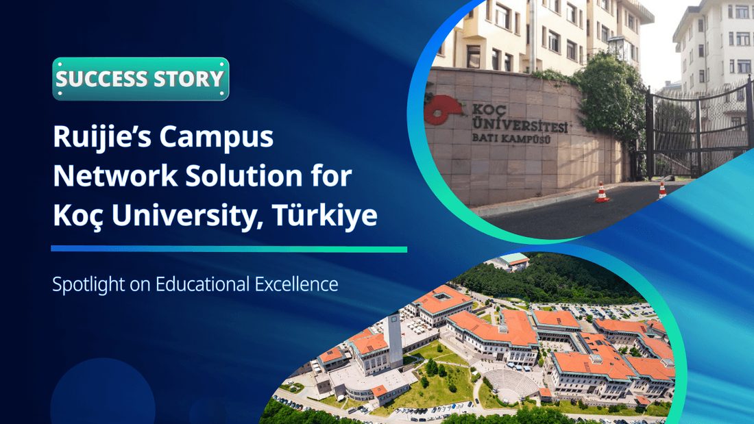 صورة دراسة حالة Ruijie: Koç University (تركيا): شبكة Wi-Fi لمساكن الطلبة بنقاط وصول مؤسسية وإدارة سحابية