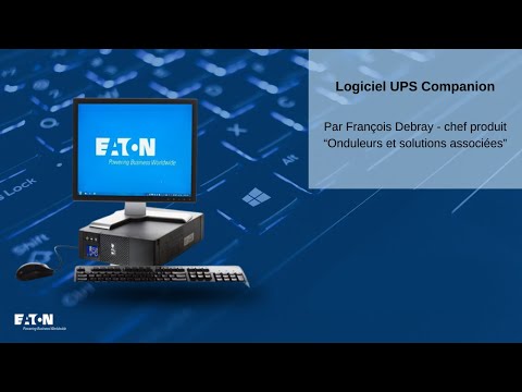 Comment installer et utiliser le logiciel Eaton UPS companion?