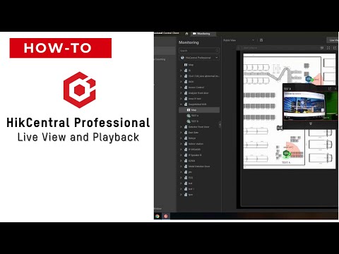 HikCentral Professional – Live View and Playback